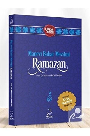 Manevi Bahar Mevsimi Ramazan