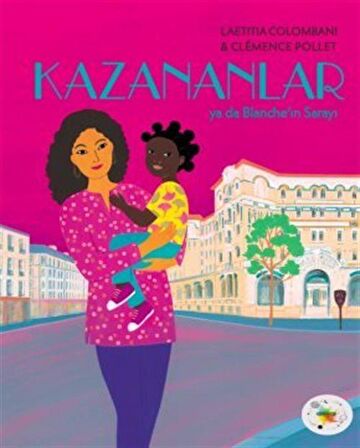 Kazananlar Ya Da Blanche'in Sarayı