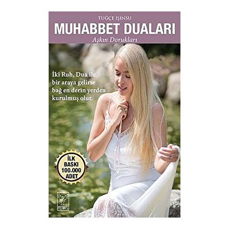 Muhabbet Duaları - Aşkın Dorukları