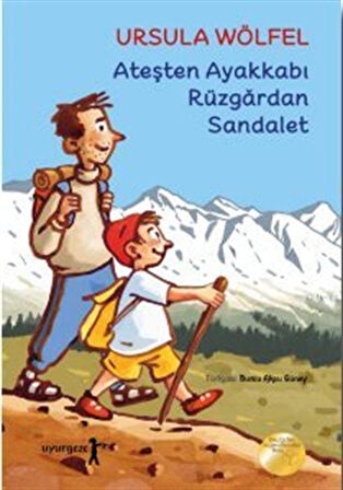 Ateşten Ayakkabı Rüzgardan Sandalet / Ursula Wölfel