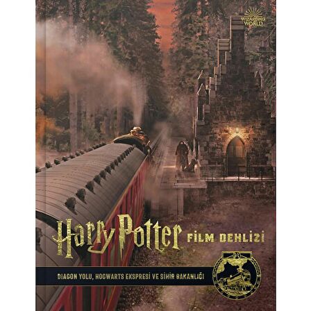 Harry Potter Film Dehlizi Kitap 2: Diagon Yolu, Hogwarts Ekspresi ve Sihir Bakanlığı