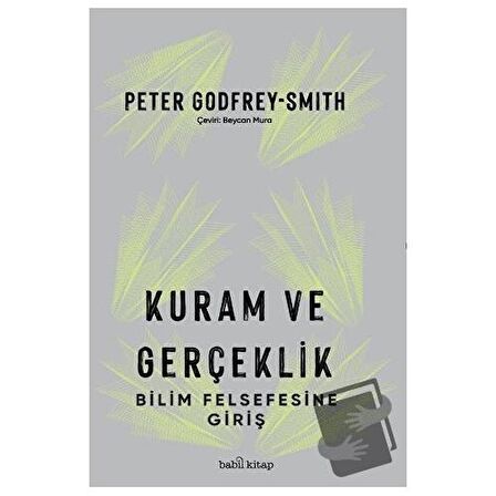 Kuram ve Gerçeklik: Bilim Felsefesine Giriş