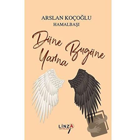 Düne Bugüne Yarına