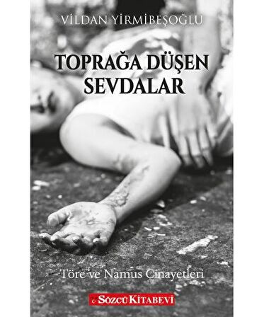 Toprağa Düşen Sevdalar