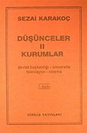 Düşünceler -2 / Kurumlar / Sezai Karakoç