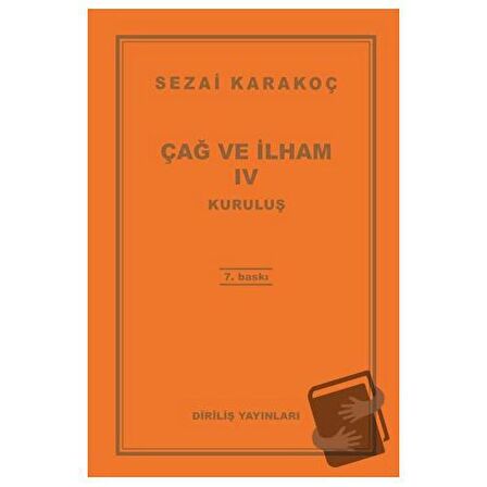 Çağ ve İlham 4: Kuruluş