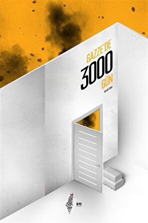 Gazze'de 3000 Gün / Faruk Esen
