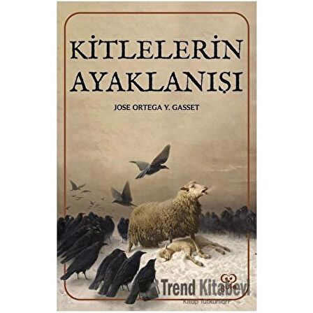 Kitlelerin Ayaklanışı