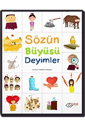 Sözün Büyüsü Deyimler Çizge yayınevi