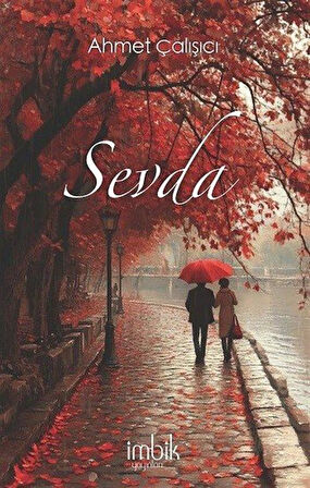 Sevda / Ahmet Çalışıcı