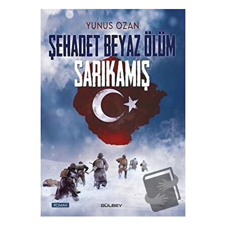 Şehadet Beyaz Ölüm Sarıkamış