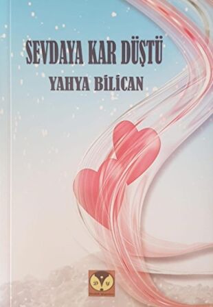 Sevdaya Kar Düştü