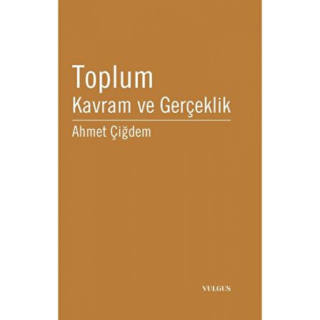 Toplum Kavram ve Gerçeklik