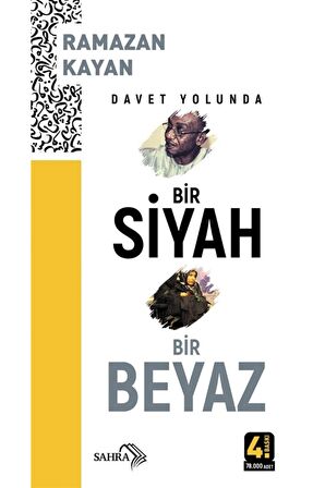Davet Yolunda Bir Siyah Bir Beyaz