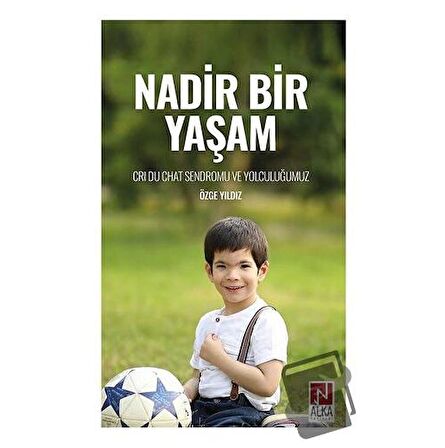 Nadir Bir Yaşam