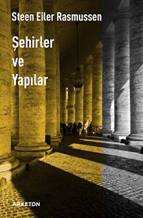 Şehirler ve Yapılar