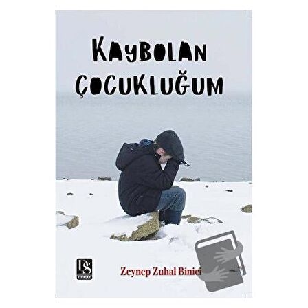 Kaybolan Çocukluğum