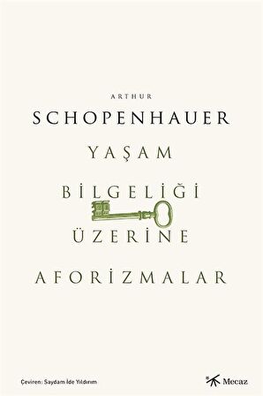 Yaşam Bilgeliği Üzerine Aforizmalar