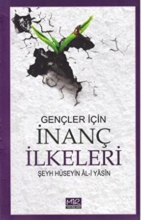 Gençler İçin İnanç İlkeleri