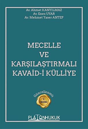 Mecelle ve Karşılaştırmalı Kavaid-i Külliye / Kolektif