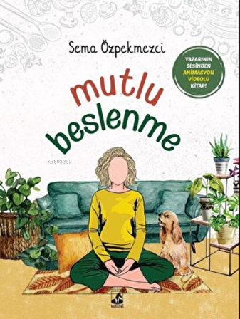 Mutlu Beslenme