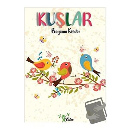 Kuşlar - Boyama Kitabı