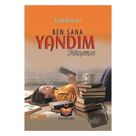 Ben Sana Yandım Hikayemsin