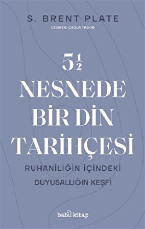 5,5 Nesnede Bir Din Tarihçesi