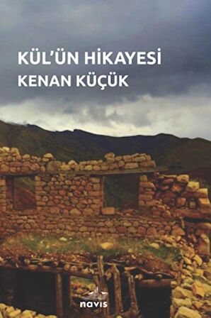 Kül'ün Hikayesi