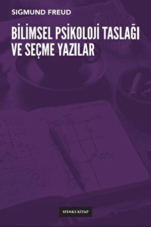 Bilimsel Psikoloji Taslağı ve Seçme Yazılar