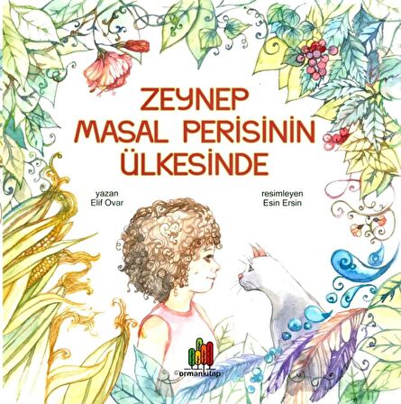 Zeynep Masal Perisinin Ülkesinde