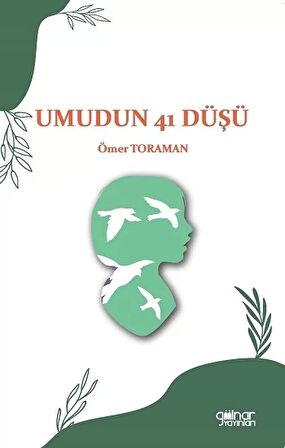 Umudun 41 düşü