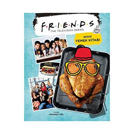 Friends: Resmi Yemek Kitabı