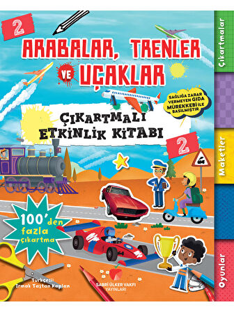 Arabalar, Trenler ve Uçaklar - Çıkartmalı Etkinlik Kitabı 2