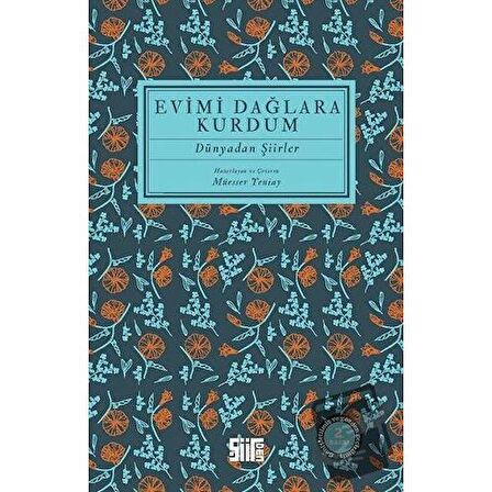 Evimi Dağlara Kurdum