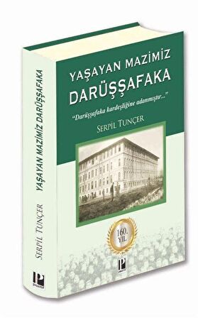 Yaşayan Mazimiz - Darüşşafaka