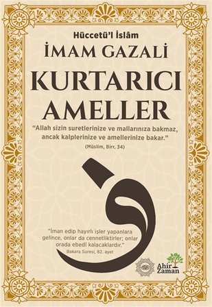 Kurtarıcı Ameller / İmam Gazali