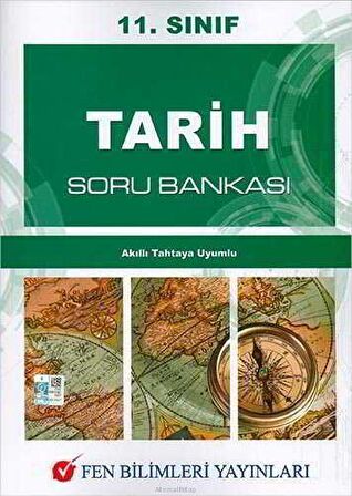 FEN BİLİMLERİ 11.SINIF TARİH SORU BANKASI