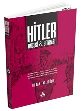 Hitler Öncesi ve Sonrası