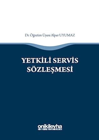 Yetkili Servis Sözleşmesi