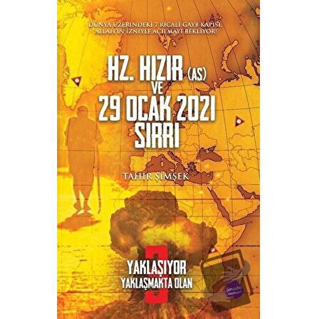 Hz. Hızır (As) ve 29 Ocak 2021 Sırrı