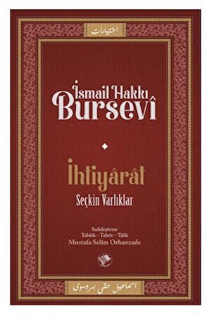 İhtiyarat (Seçkin Varlıklar)