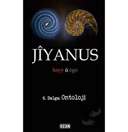 Jiyanus 6. Dalga: Ontoloji