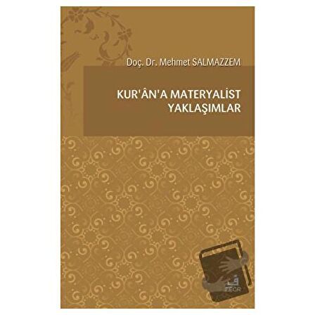 Kur’an’a Materyalist Yaklaşımlar