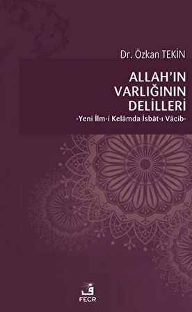 Allah’ın Varlığının Delilleri