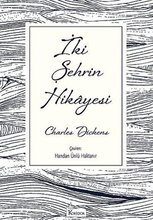 İki Şehrin Hikayesi