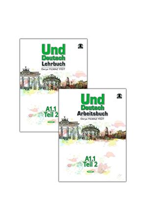 Almanca Und Deutsch Lehrbuch A1.1 Teil 2 and Und Deutsch Arbeıtsbuch A1.1 Teil 2 Kurmay ELT Yayınları