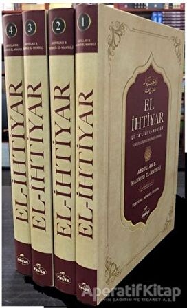 El-İhtiyar Li Ta'lil'l Muhtar Delilleriyle Hanefi Fıkhı Seyi (4 Kitap Takım)