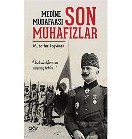 Medine Müdafaası ve Son Muhafızlar