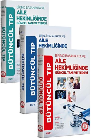 BÜTÜNCÜL TIP Birinci Basamakta ve Aile Hekimliği Tanı ve Tedavi